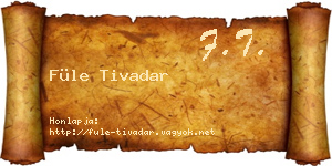 Füle Tivadar névjegykártya